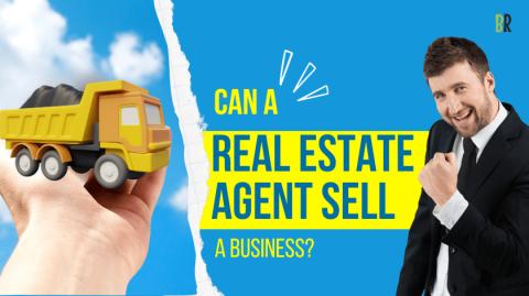 Can a  real estate agent sell a business
